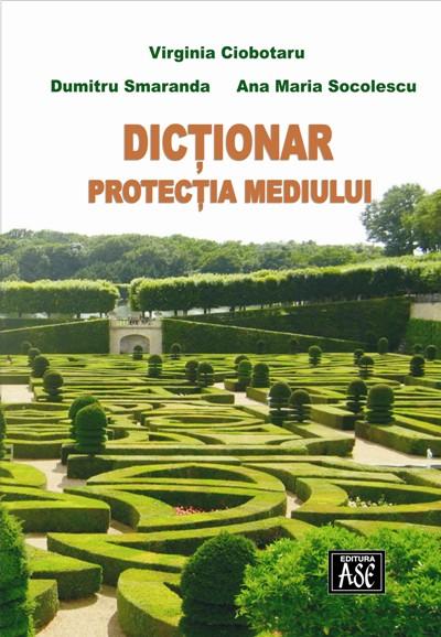 2009 Dicționar prot mediului SITE